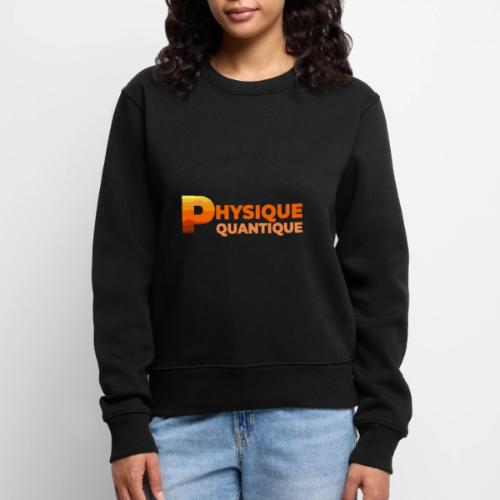 Quantum physics - Women's Premium Slim Fit Sweatshirt