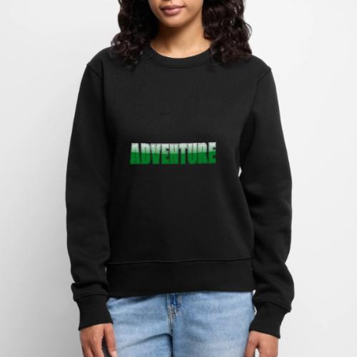 Adventure Typography Design for Apparel - Women's Premium Slim Fit Sweatshirt