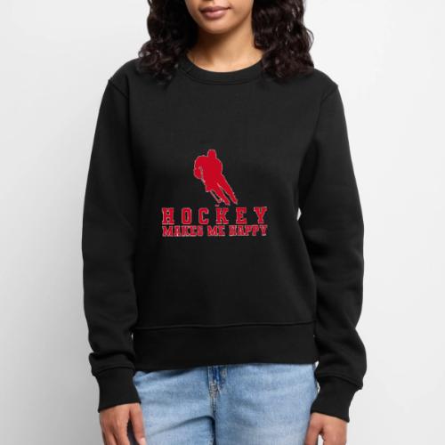 Hockey makes me happy - Women's Premium Slim Fit Sweatshirt