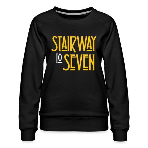 Stairway to Seven - Women's Premium Slim Fit Sweatshirt
