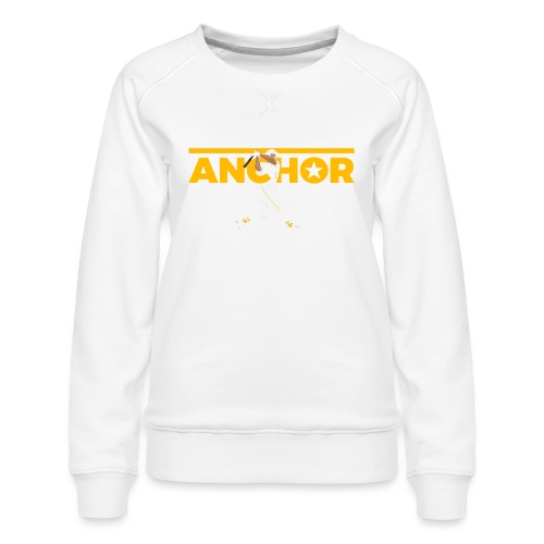 Anchor Dahn - Women's Premium Slim Fit Sweatshirt