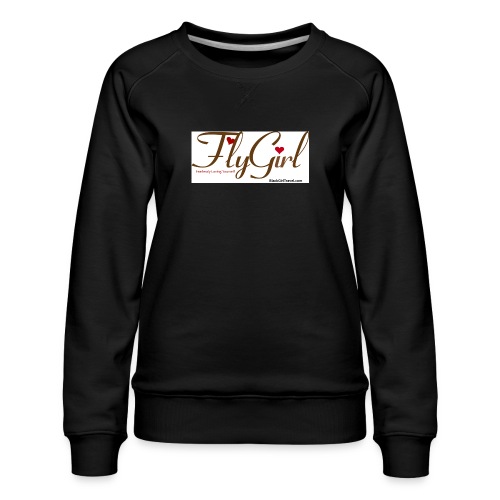 FlyGirlTextGray jpg - Women's Premium Slim Fit Sweatshirt