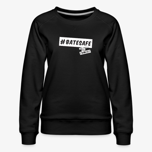 ATTF BATESAFE - Women's Premium Slim Fit Sweatshirt