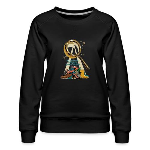 Lost Item Locator T Shirt, Professional Finder Mug - Women's Premium Slim Fit Sweatshirt