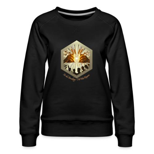 Easter Eternal Bread Breaking Tee,Recognition Gift - Women's Premium Slim Fit Sweatshirt
