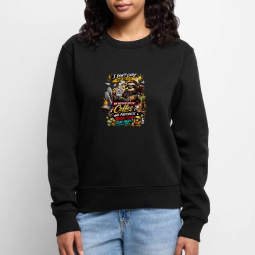 Just Here for Coffee and Paycheck - Women's Premium Slim Fit Sweatshirt