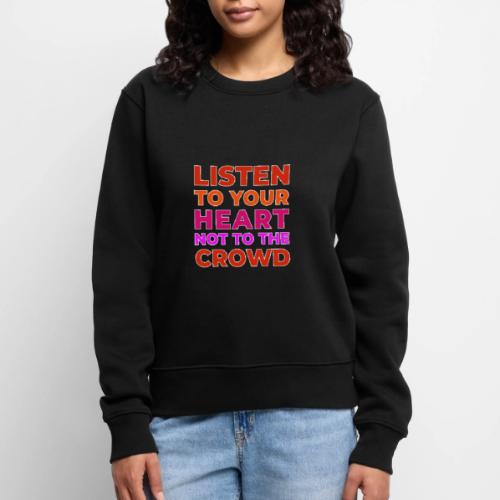 Heart Over Hype - Women's Premium Slim Fit Sweatshirt