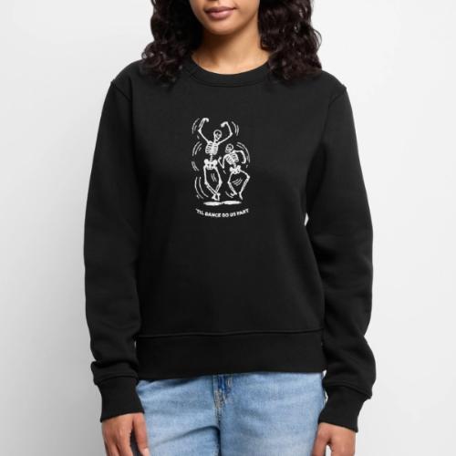 'Til Dance Do Us Part - Women's Premium Slim Fit Sweatshirt