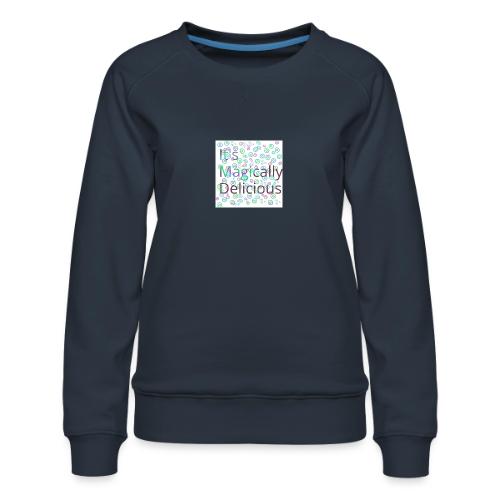 Magically - Women's Premium Slim Fit Sweatshirt