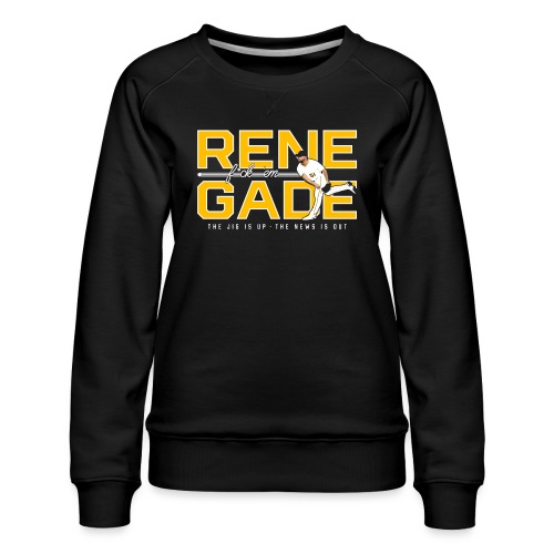 Renegade 51 - Women's Premium Slim Fit Sweatshirt