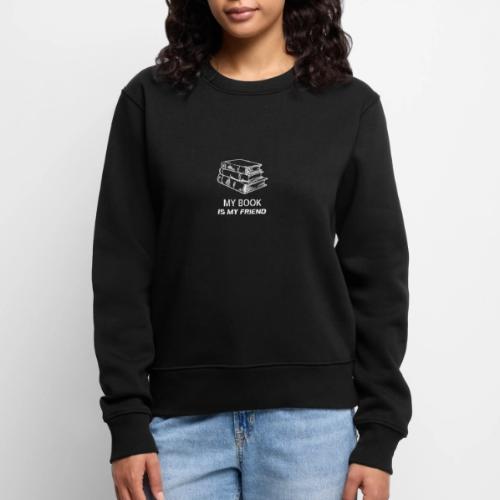 book lover t-shirt, book day shirt, my book is my - Women's Premium Slim Fit Sweatshirt