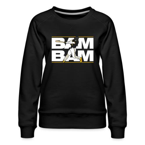 BAM BAM - Women's Premium Slim Fit Sweatshirt