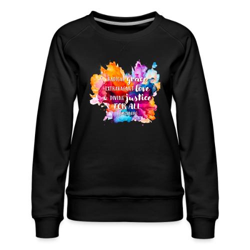 Grace Love Justice Color Splash - Women's Premium Slim Fit Sweatshirt