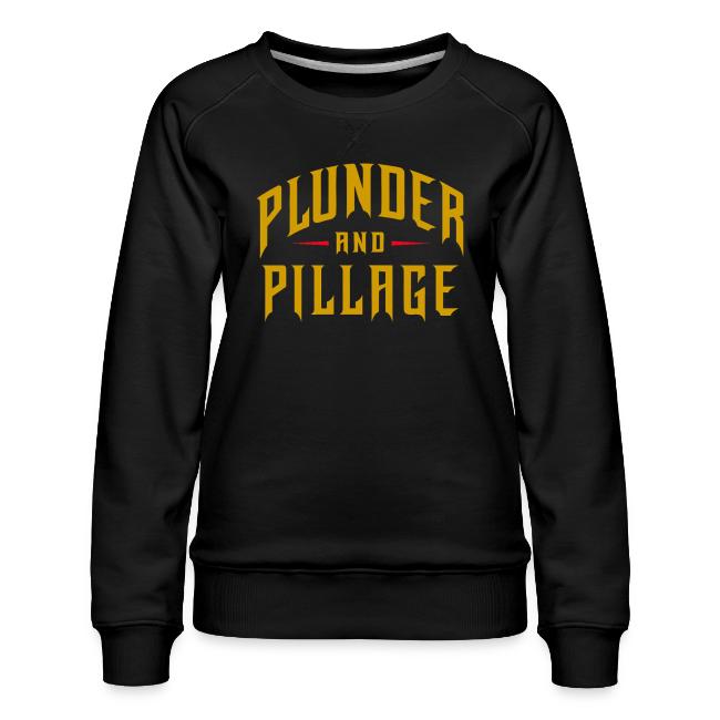 Plunder and Pillage