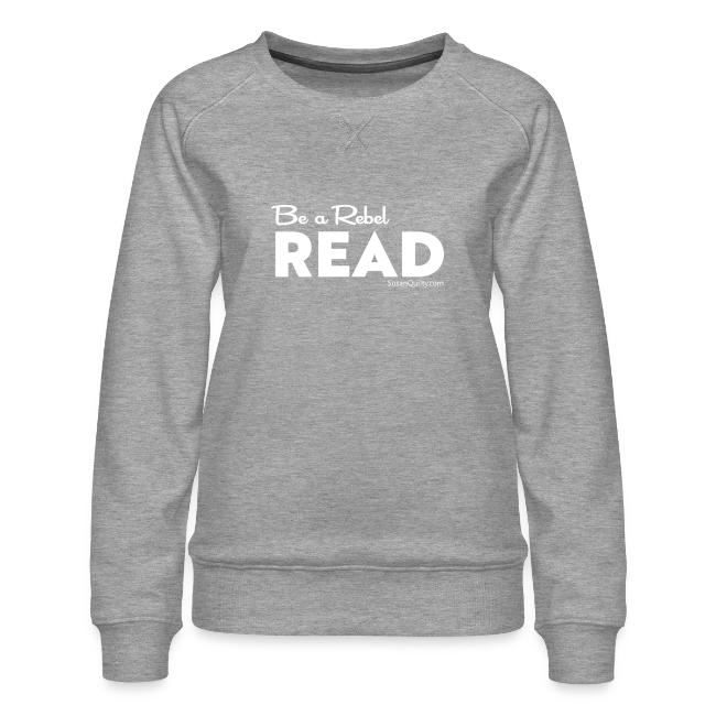 Be a Rebel Read (white text)