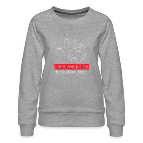 Grace. Love. Justice.- dove and earth graphic - Women's Premium Slim Fit Sweatshirt