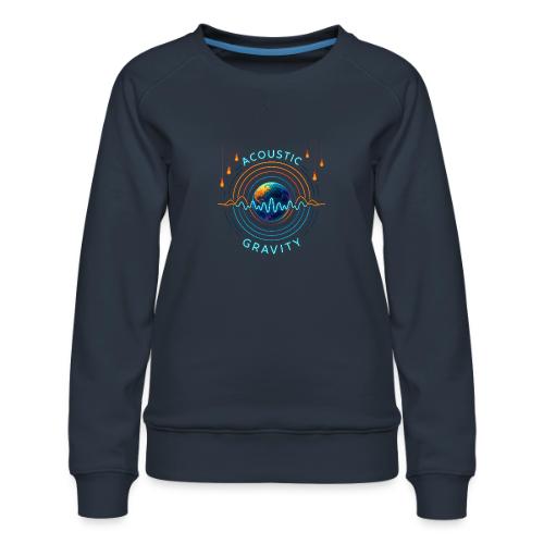 Acoustic Gravity Earth - Women's Premium Slim Fit Sweatshirt