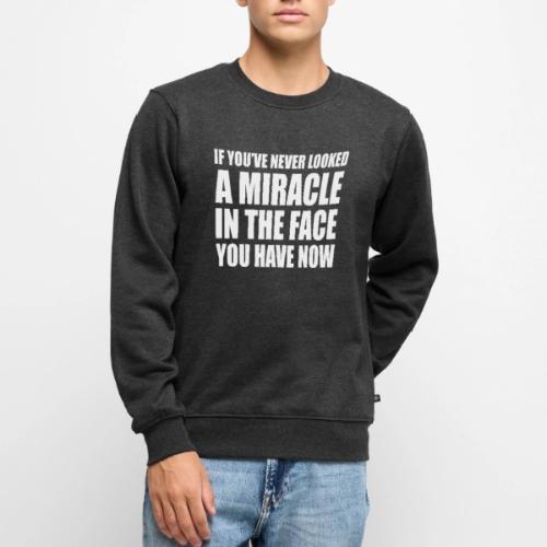 Proof: You Have Now - Men's Premium Sweatshirt