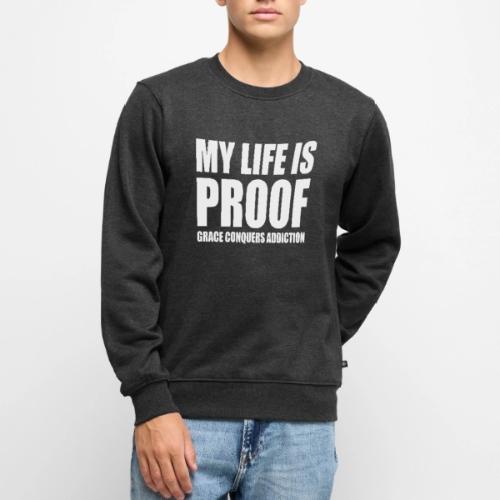 Proof: Grace Conquers Addiction - Men's Premium Sweatshirt