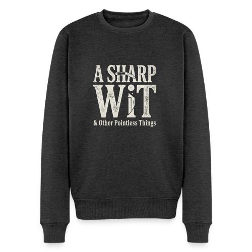 A Sharp Wit & Other Pointless Things - Knife Pun - Men's Premium Sweatshirt