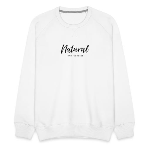 Natural Hair Goddess - Men's Premium Sweatshirt