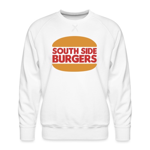 South Side Burgers - Men's Premium Sweatshirt