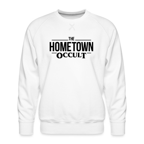 The Hometown Occult - LIGHT - Men's Premium Sweatshirt