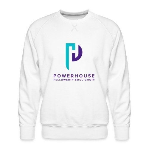 THE POWERHOUSE FELLOWSHIP - Men's Premium Sweatshirt