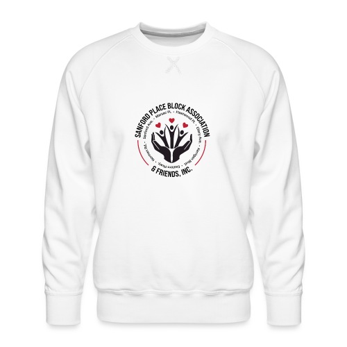 Sanford Place Block Association & Friends, Inc. - Men's Premium Sweatshirt