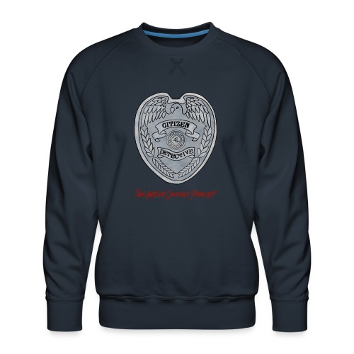 Citizen Detective - Men's Premium Sweatshirt