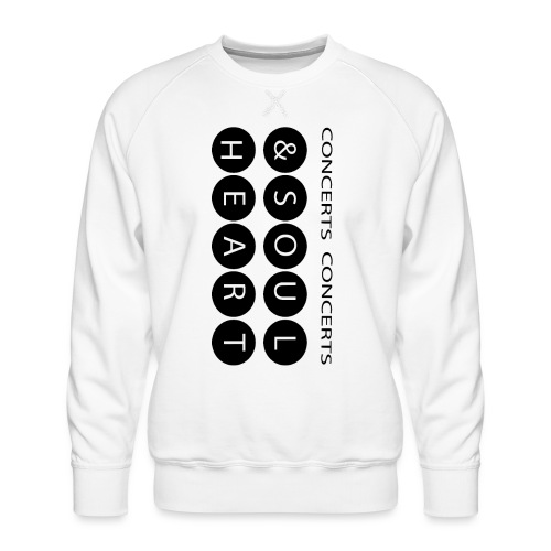 Heart & Soul concerts text design 2021 flip - Men's Premium Sweatshirt