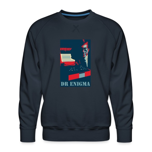 Dr Enigma+Enigma Machine - Men's Premium Sweatshirt