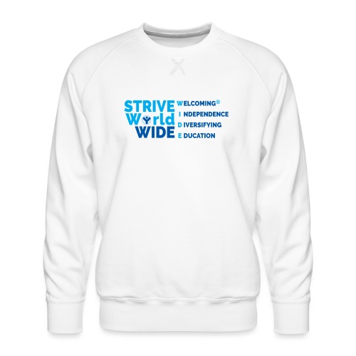 STRIVE WorldWIDE - Men's Premium Sweatshirt