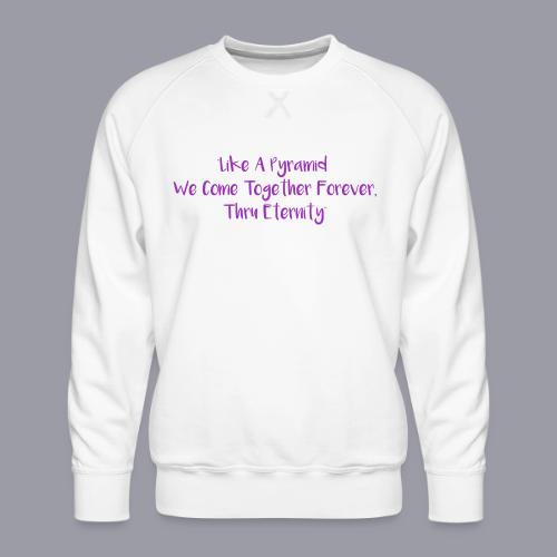 TOGETHER FOREVER (PURPLE PRINT) - Men's Premium Sweatshirt