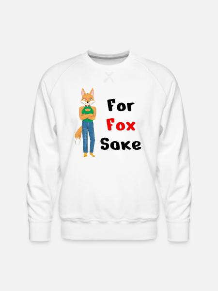 For Fox Sake - Men's Premium Sweatshirt - white