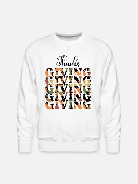 Thanks Giving - Men's Premium Sweatshirt - white
