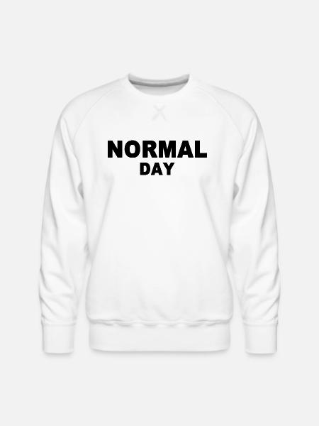 normal day - Men's Premium Sweatshirt - white
