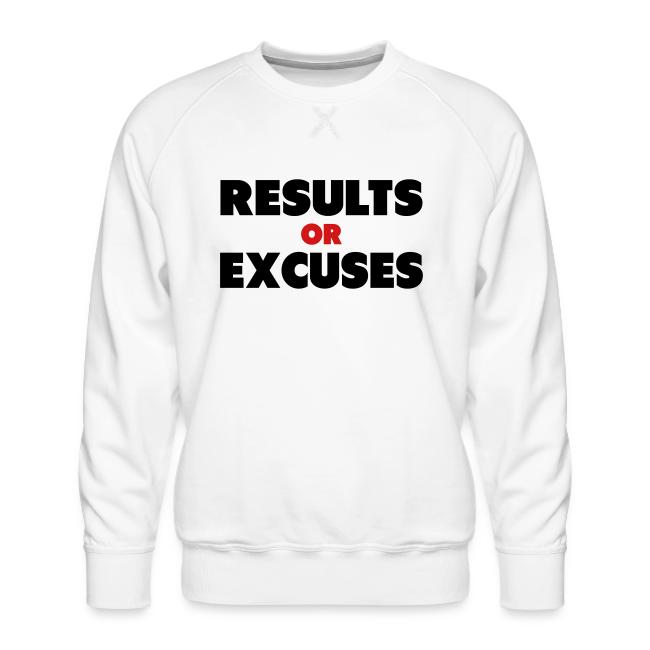 Results Or Excuses