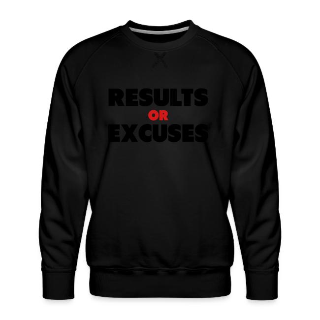 Results Or Excuses