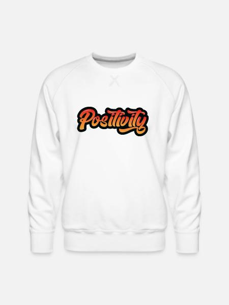 Positivity - Men's Premium Sweatshirt - white