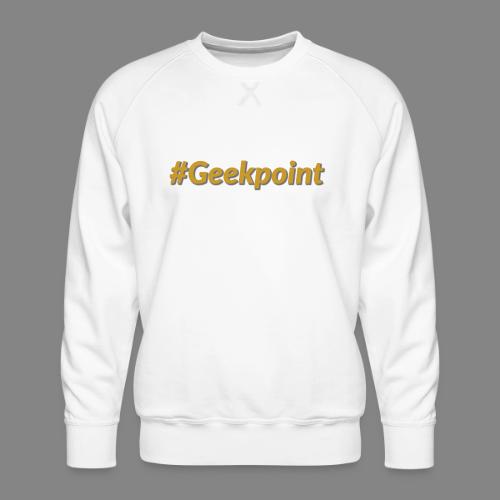 #Geekpoint - Men's Premium Sweatshirt