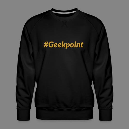 #Geekpoint - Men's Premium Sweatshirt