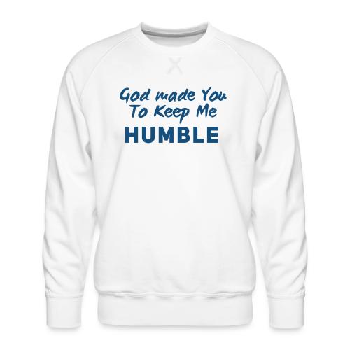 Christian Humility (blue) - Men's Premium Sweatshirt