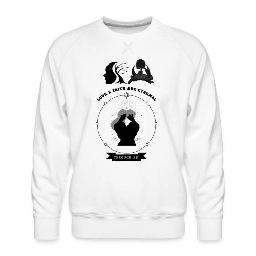 Love & Faith - Men's Premium Sweatshirt