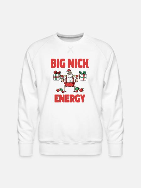Big Nick Energy Christmas - Men's Premium Sweatshirt - white