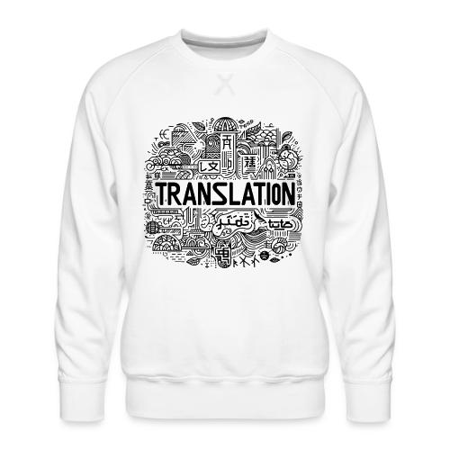 Translation - Men's Premium Sweatshirt