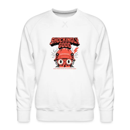 Funny Shockingly Good Electrician - Men's Premium Sweatshirt