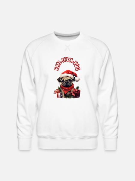 Bah Hum Pug - Men's Premium Sweatshirt - white