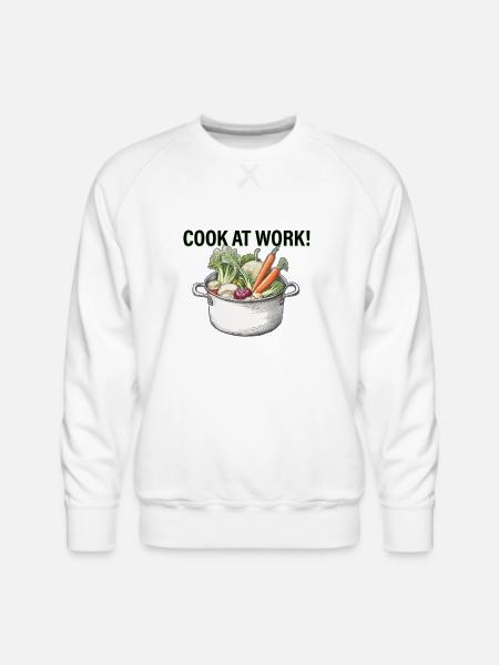 COOK AT WORK - Men's Premium Sweatshirt - white