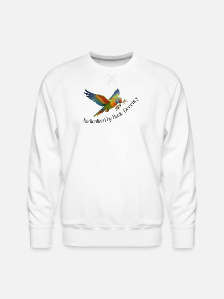 RADICALIZED BY BASIC DECENCY - Men's Premium Sweatshirt - white